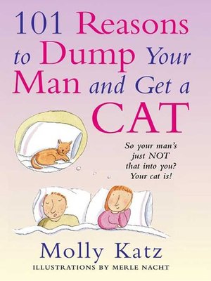 cover image of 101 Reasons to Dump Your Man and Get a Cat